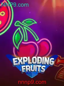 ExplodingFruits: Descubra o Mundo de Diversão com NNP9.com